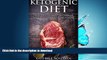 READ BOOK  Ketogenic Diet: The Ketogenic Diet Cookbook - Get Started, Lose Fat And Feel Amazing!