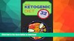 READ  Ketogenic Diet: 32 Delicious Ketogenic Diet Meal Plans For Beginners, For Weight Loss And
