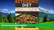 FAVORITE BOOK  KETOGENIC DIET: 40 Delicious Recipes for Weight Loss: Healthy Eating (KETOGENIC
