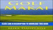 [PDF] Golf Makai: A Guide to Playing Kauai s Makai Golf Club (Golf Kauai Book 1) Popular Collection