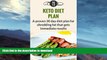 GET PDF  Keto Diet Plan: A Proven 30 Day Diet Plan For Shredding Fat That Gets Immediate Results