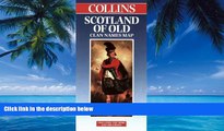 Best Buy Deals  Scotland: Scotland of Old Clan Names (Collins British Isles and Ireland Maps)
