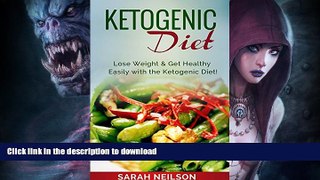 FAVORITE BOOK  Ketogenic Diet: Practical Tips To Start and Succeed With the Ketogenic Diet For