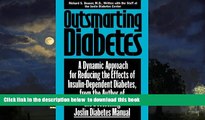 Best books  Outsmarting Diabetes: A Dynamic Approach for Reducing the Effects of Insulin-Dependent