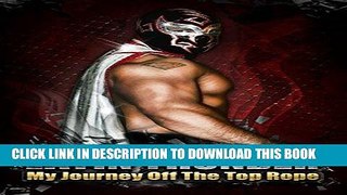 [PDF] Latin Thunder: My Journey Off The Top Rope! Full Online