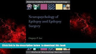 Read books  Neuropsychology of Epilepsy and Epilepsy Surgery (AACN WORKSHOP SERIES) online