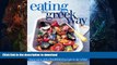 READ BOOK  Eating the Greek Way: More Than 100 Fresh and Delicious Recipes from Some of the