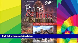 Ebook deals  AAA 2001 Best Pubs and Inns of Britain: More Than 2,000 Pubs Selected for Food and