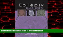 GET PDFbooks  Epilepsy Simplified (Simplified (TFM Publishing)) online