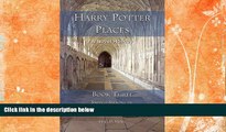 Best Buy Deals  Harry Potter Places Book Three -Snitch-Seeking in Southern England and Wales