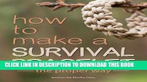 [PDF] How to make a paracord survival bracelet: The proper way Full Online