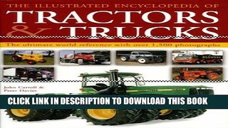 Read Now Complete Book of Tractors and Trucks: The Ultimate World Reference with over 1500