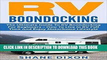 [PDF] RV Boondocking: The Ultimate Guide To RV Boondocking For Beginners - How To Live In RV Full