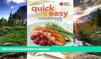 READ BOOK  American Heart Association Quick   Easy Cookbook, 2nd Edition: More Than 200 Healthy