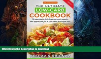 FAVORITE BOOK  Ultimate Low-carb Cookbook: 50 Amazingly Delicious Snacks   Appetizers for a kick
