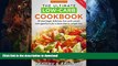 FAVORITE BOOK  Ultimate Low-carb Cookbook: 50 Amazingly Delicious Snacks   Appetizers for a kick