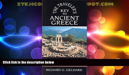 Deals in Books  The Traveler s Key to Ancient Greece: A Guide to Sacred Places  BOOOK ONLINE