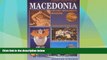Big Sales  Macedonia: History, Monuments, Museums  BOOOK ONLINE