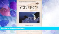 Deals in Books  Travelers  Tales Greece: True Stories (Travelers  Tales Guides)  [DOWNLOAD] ONLINE