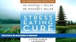 READ  The Stress-Eating Cure: Lose Weight with the No-Willpower Solution to Stress-Hunger and