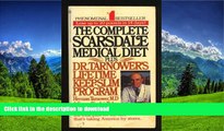 FAVORITE BOOK  The Complete Scarsdale Medical Diet Plus Dr. Tarnower