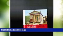 Deals in Books  Delphi (Past and Present): An Illustrated Guide with Reconstructions of the