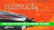 Read Now Today s Technician: Automotive Heating   Air Conditioning Classroom Manual and Shop