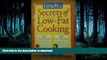 READ  Eating Well Secrets of Low-Fat Cooking: 100 Techniques   200 Recipes for Great Healthy