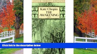 FREE DOWNLOAD  Kate Chopin S, the Awakening: A Critical Commentary READ ONLINE
