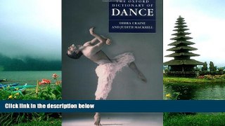 FREE DOWNLOAD  The Oxford Dictionary of Dance  DOWNLOAD ONLINE