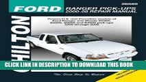 Read Now Chilton s Ford Ranger Pick-Ups 2000-2008 Repair Manual (Chilton s Total Car Care )