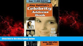 READ book  Alan Gottlieb s Celebrity Address Book READ ONLINE