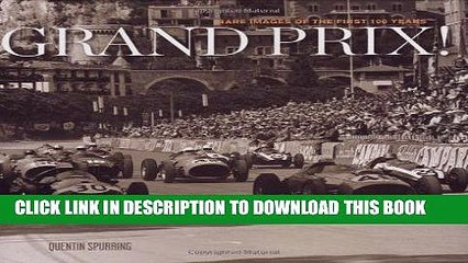 Read Now Grand Prix: Rare Images of the First 100 Years PDF Book