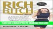 Best Seller Rich Bitch: A Simple 12-Step Plan for Getting Your Financial Life Together...Finally