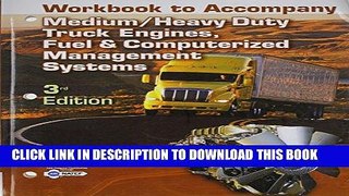 Read Now Workbook for Bennett s Medium/Heavy Duty Truck Engines, fule, Computer Management
