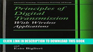 Read Now Principles of Digital Transmission: With Wireless Applications Download Book