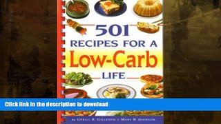 READ BOOK  501 Recipes for a Low-carb Life  GET PDF
