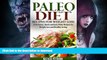 FAVORITE BOOK  PALEO DIET RECIPES: Paleo Diet Recipes for Weight Loss: 50 Delicious, Quick and
