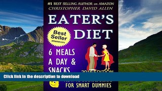 FAVORITE BOOK  EATER S DIET - 6 MEALS A DAY   SNACKS - 2016 EDITON (Weight Loss, Lose Weight,