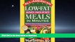 FAVORITE BOOK  All-American Low-Fat and No-Fat Meals in Minutes, 2nd Ed: 300 Delicious Recipes