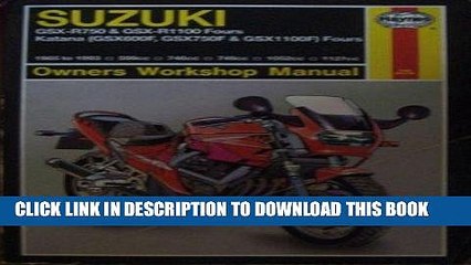 Read Now Suzuki GSX-R750 and GSX-R1100 Fours, Katana (GSX600F, GSX750F and GSX1100F) Fours Owners