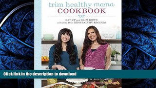 FAVORITE BOOK  Trim Healthy Mama Cookbook: Eat Up and Slim Down with More Than 350 Healthy