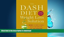 READ  The Dash Diet Weight Loss Solution: 2 Weeks to Drop Pounds, Boost Metabolism, and Get