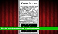 liberty book  Manon Lescaut (Opera Journeys Mini Guide Series) full online