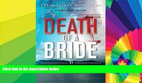 Ebook deals  Death Of A Bride: A stand-alone murder mystery destined to shock you (Greek Island