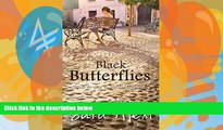 Best Buy PDF  Black Butterflies. (The Greek Village Collection Book 2)  BOOK ONLINE