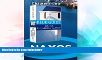 Ebook Best Deals  Naxos - Blue Guide Chapter (from Blue Guide Greece the Aegean Islands)  BOOOK