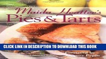[PDF] Maida Heatter s Pies and Tarts (Maida Heatter Classic Library) Full Collection