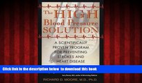 Best book  The High Blood Pressure Solution: A Scientifically Proven Program for Preventing