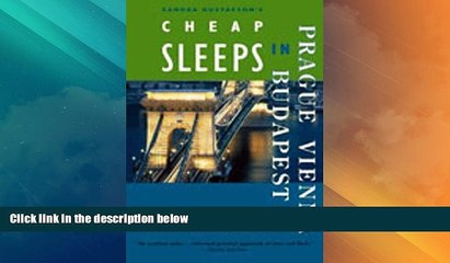 Buy NOW  Sandra Gustafson s Cheap Sleeps in Prague, Vienna, and Budapest: Traveler s Guides to the